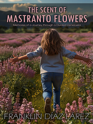 cover image of The Scent of Mastranto Flowers